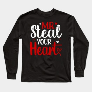 Mr Steal Your Heart Valentines Day Shirts For Boys Kids Son Long Sleeve T-Shirt
